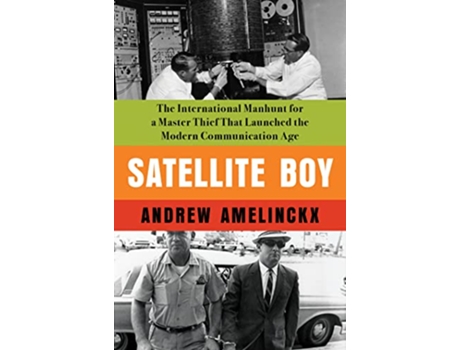 Livro Satellite Boy de Andrew Amelinckx (Inglês - Capa Dura)