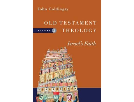 Livro old testament theology - israel`s faith de john goldingay (inglês)