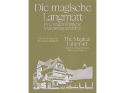 Livro The Magical Langmatt de Stegmann, Markus et al. (Inglês)