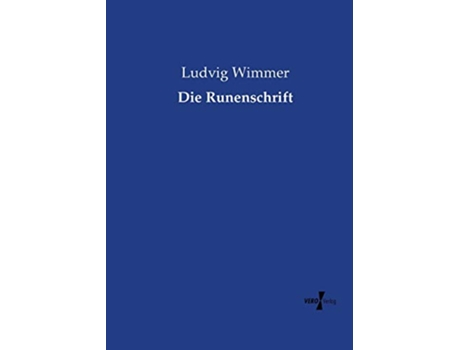 Livro Die Runenschrift German Edition de Ludvig Wimmer (Alemão)
