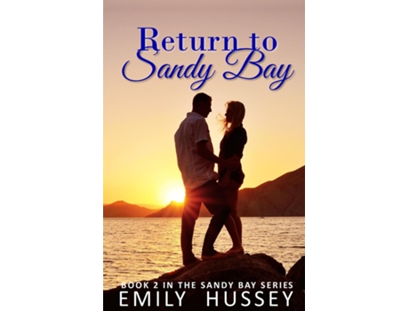 Livro Return to Sandy Bay de Emily Hussey (Inglês)
