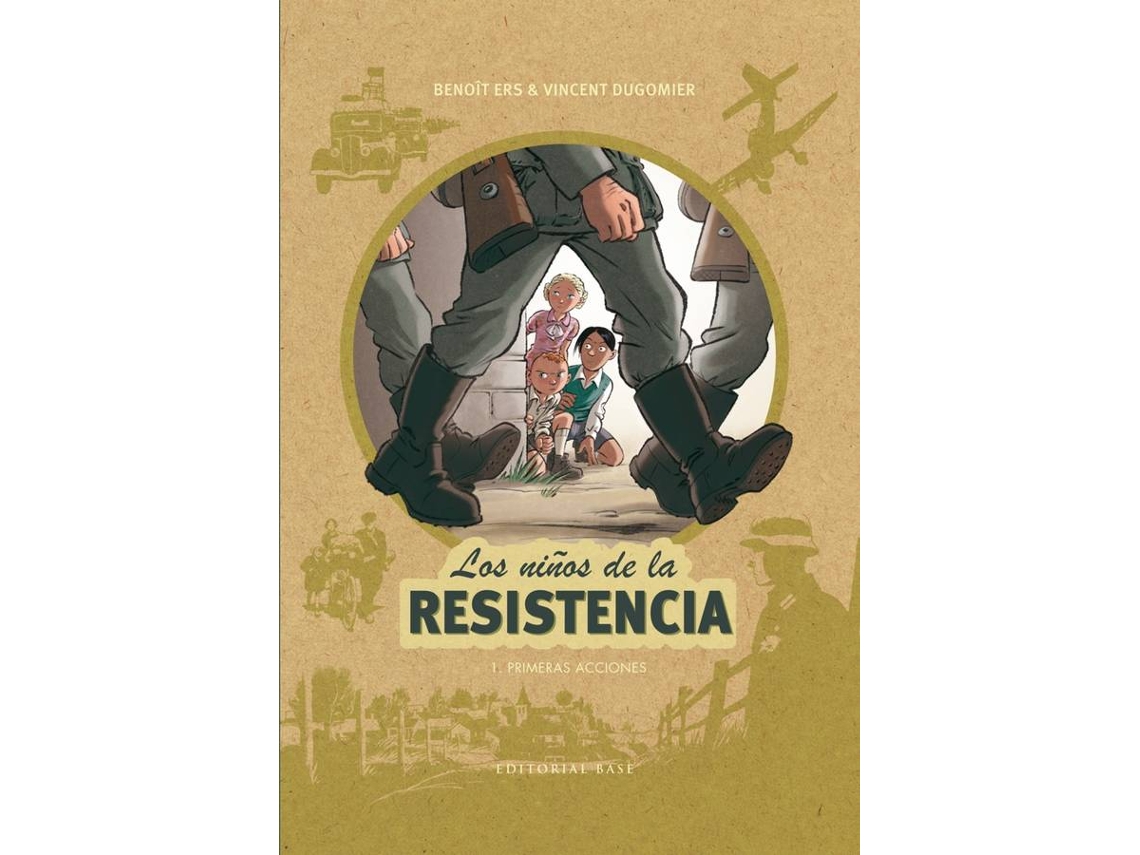 Livro Los Niños De La Resistencia 1. Primeras Acciones de Benoît Ers (Espanhol)