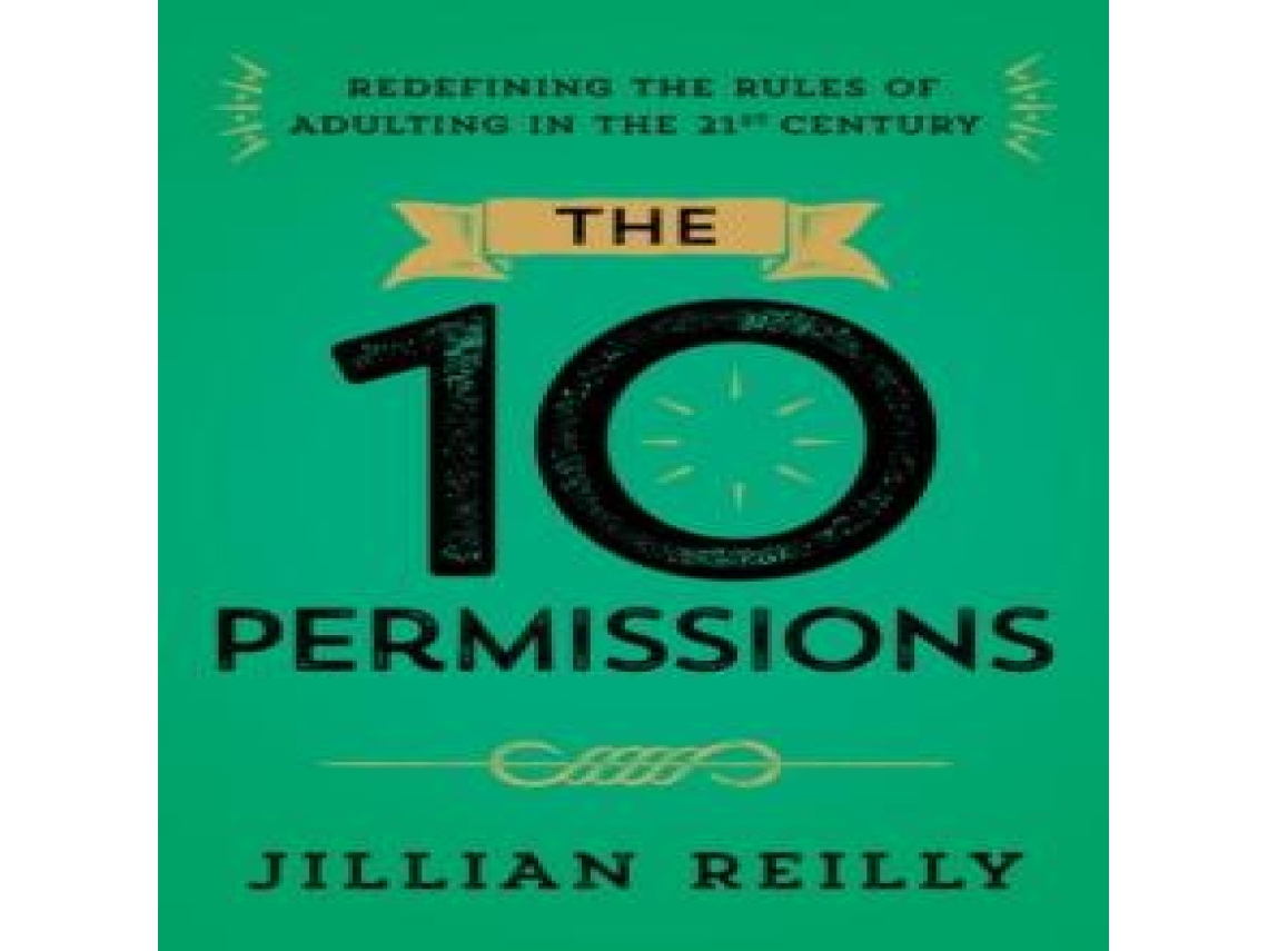 Livro Ten Permissions de Jillian Reilly (Inglês)