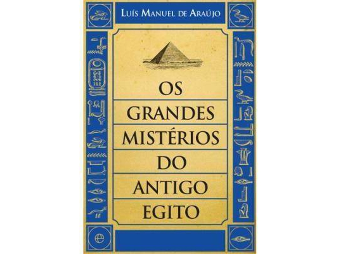Mitos e Lendas do Antigo Egito de Luís Manuel de Araújo - Livro - WOOK