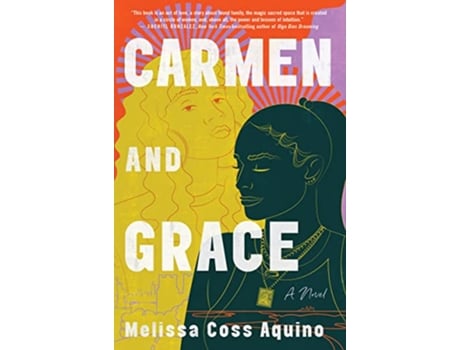 Livro Carmen and Grace de Melissa Coss Aquino (Inglês - Capa Dura)