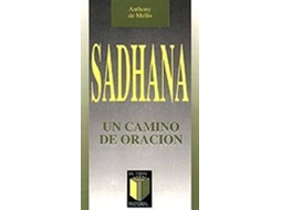 Livro Sadhana de Anthony de Mello (Espanhol)