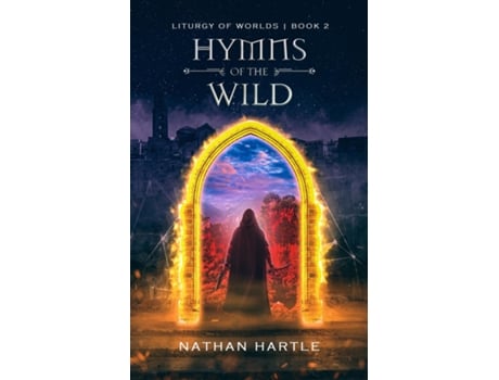 Livro Hymns of the Wild de Nathan Hartle (Inglês)