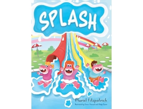 Livro Splash De Muriel Fitzpatrick (inglês - Capa Dura)