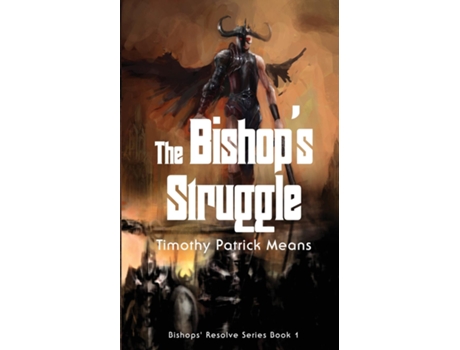 Livro The Bishops Resolve de Timothy Patrick Means (Inglês)