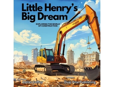 Livro Little Henrys Big Dream de Dallas Coffey (Inglês)
