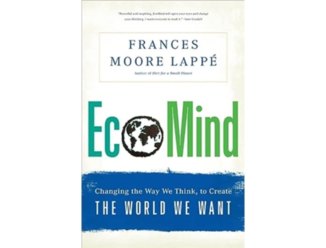 Livro EcoMind de Frances Moore Lappe (Inglês)