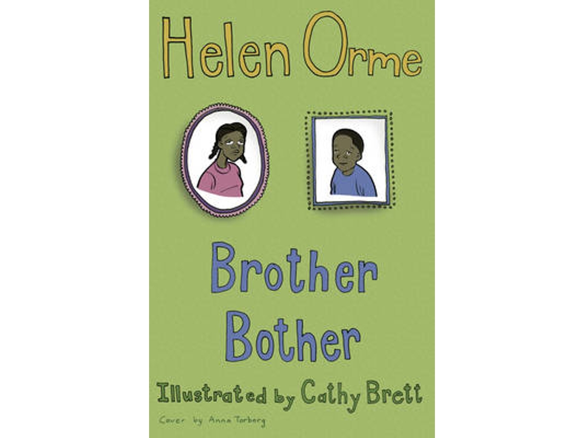 Livro Brother Bother de Helen Orme (Inglês)
