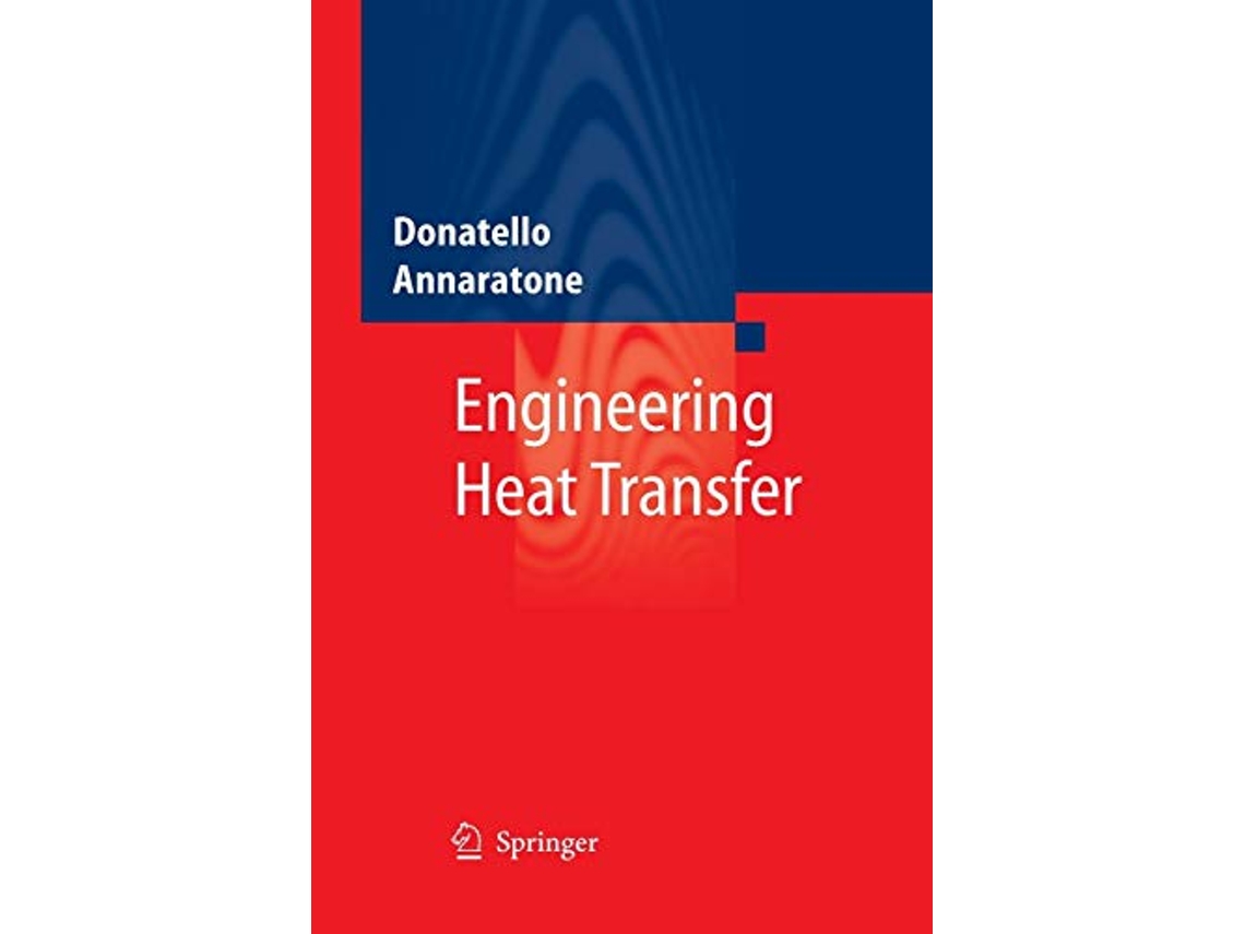 Livro Engineering Heat Transfer de Donatello Annaratone (Inglês)