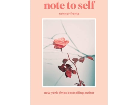 Livro Note To Self de Connor Franta