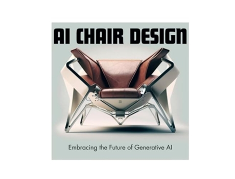 Livro AI Chair Design Embracing The Future Of Generative AI de Jon Christie (Inglês)