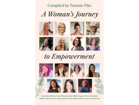 Livro A Womans Journey To Empowerment De Tammie Pike (inglês)