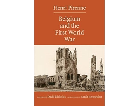 Livro Belgium and the First World War de Henri Pirenne (Inglês)