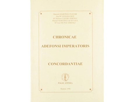 ZEBLAZE - Livro Chroicae Adefonsi Imperatoris de Vários Autores Livro Chroicae Adefonsi Imperatoris de Vários Autores