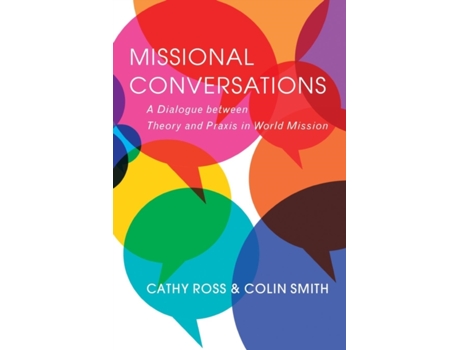 Livro missional conversations de edited by colin smith edited by cathy ross (inglês)