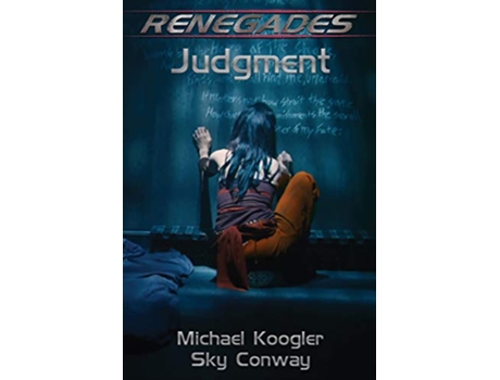 Livro Renegades Judgment de Michael Koogler Sky Conway (Inglês)