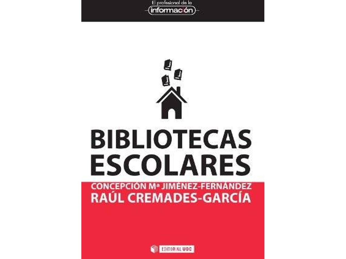 Livro Bibliotecas Escolares (Espanhol)
