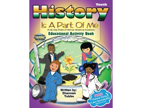 Livro History Is a Part Of Me: (A Hip Hop Poem of African American Inventors) Shannan Tubbs (Inglês)