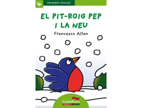 Livro Pit-Roig Pep I La Neu de Varios Autores