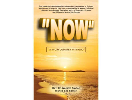 Livro Now A 31-Day Journey with God de Rev Dr Waneko Saxton (Inglês)