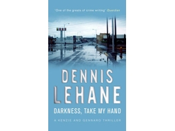 Livro Darkness Take My Hand de Dennis Lehane (Inglês)