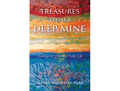 Livro treasures from a deep mine de alison daunton-fear (inglês)