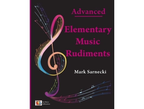 Livro Elementary Music Rudiments Advanced de Mark Sarnecki (Inglês)
