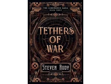 Livro Tethers of War de Steven Rudy (Inglês)