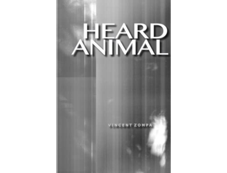 Livro Heard Animal de Vincent Zompa (Inglês)