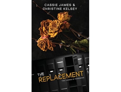Livro The Replacement de Cassie James (Inglês)