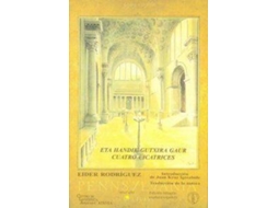 Livro Cuatro Cicatrices de Eider Rodriguez (Espanhol)