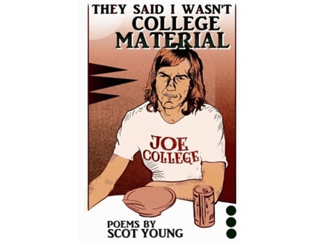 Livro They Said I Wasnt College Material de Scot Young (Inglês)