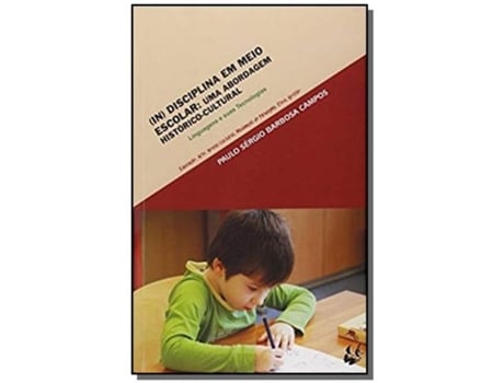 Livro Disciplina Em Meio Escolar De Campos E Paulo Sergio Barbosa (português Do Brasil)