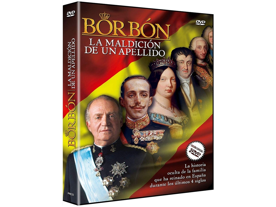 Bourbon, the Curse of a Surname / Borbón, la Maldición de un Apellido 