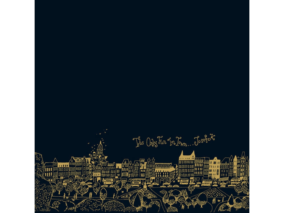 CD Josef K - The Only Fun In Town / Sorry For Laughing