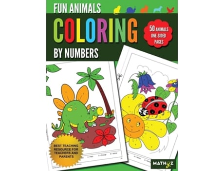Livro Fun Animals Coloring By Numbers 50 Animals One-sided Pages De Mathyz Learning (inglês)
