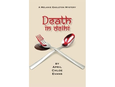 Livro Death in Delhi de April Chloe Evans (Inglês)