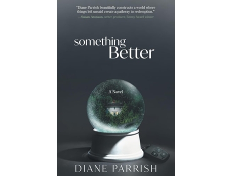 Livro Something Better de Diane Parrish (Inglês)