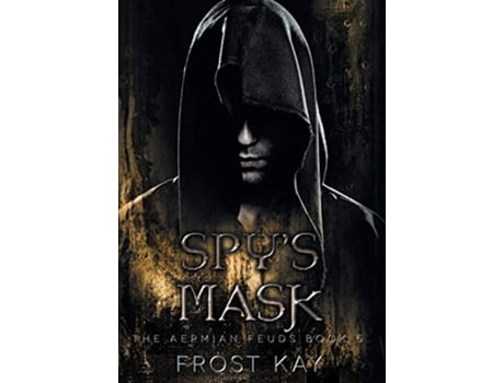 Livro Spys Mask de Frost Kay (Inglês - Capa Dura)