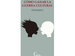 Livro Cómo Ganar La Guerra Cultural de Peter Kreeft (Espanhol)