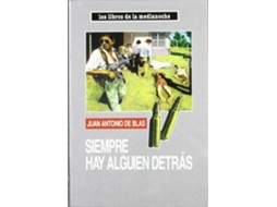 Livro Siempre Hay Alguien Detrás de Juan Antonio de Blas (Espanhol)
