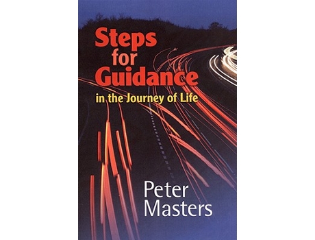 Livro Steps for Guidance In the Journey of Life de Peter Masters (Inglês)