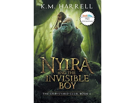 Livro Nyira and the Invisible Boy: The Graveyard Club, Book I de K. M. Harrell (Inglês)
