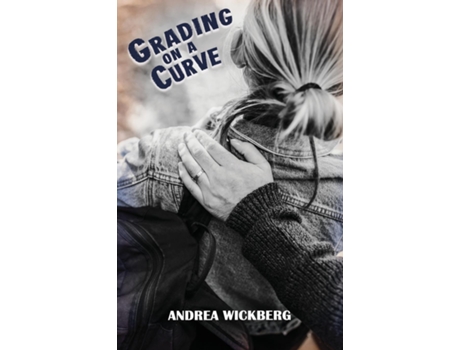 Livro Grading On A Curve De Andrea Wickberg (inglês)