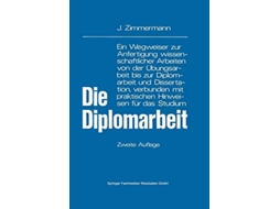 Livro Die Diplomarbeit De Josef Zimmermann (alemão)