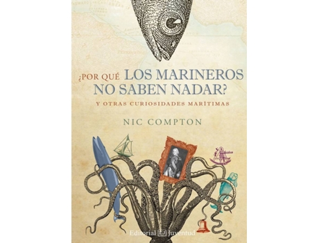 Livro ¿Por Què Los Marineros No Saben Nadar? de Nic Compton (Espanhol)